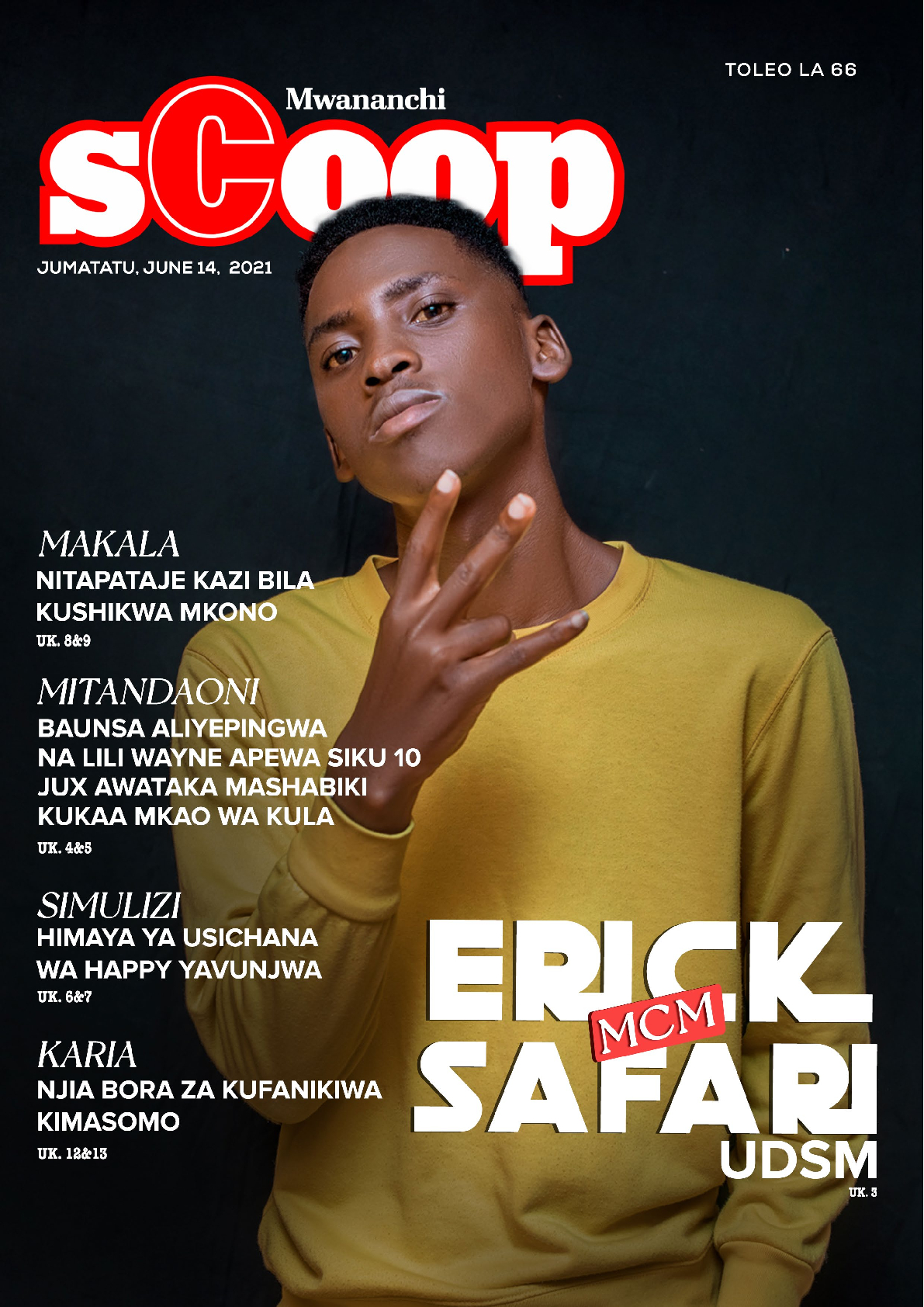 #MCM: Erick Safari UDSM